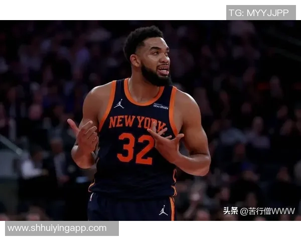 卡尔安东尼唐斯在NBA赛场上的崛起与未来发展潜力分析 卡尔安东尼唐斯在NBA赛场上的崛起与未来发展潜力分析