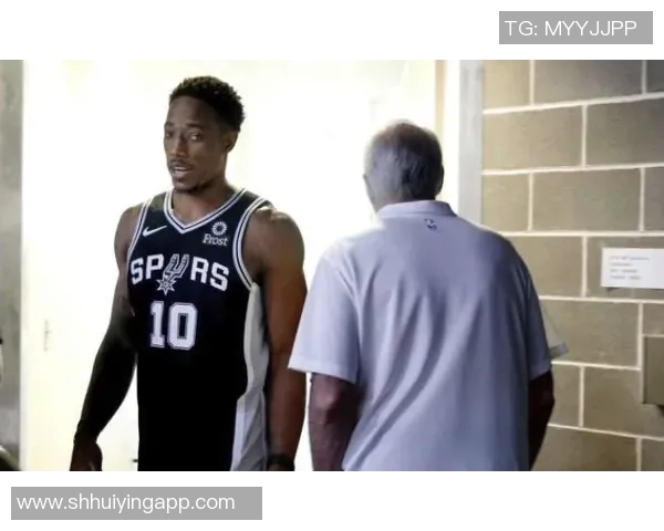 德马尔德罗赞的篮球之路与个人成长故事探秘